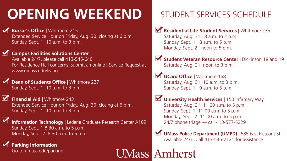 Looking for student services on campus throughout opening weekend? Here&#39;s the schedule: