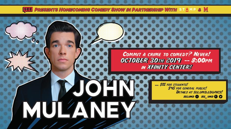 Just announced!  John Mulaney will be headlining our Homecoming Comedy Show on Wednesday, October 30 at 8 p.m in the Xfinity Center!  