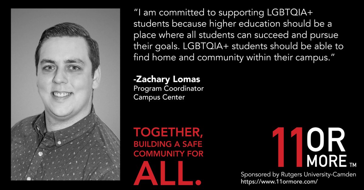 The 11 or More Project at #RutgersCamden:  Meet Zachary Lomas, Campus Center program coordinator. The 11 or More Project is an ongoing list of faculty and staff members who support LGBTQIA+ students.   Learn about #11orMoreRUCamden: 